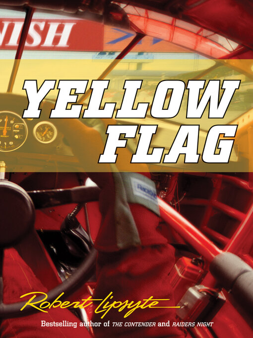 Title details for Yellow Flag by Robert Lipsyte - Available
